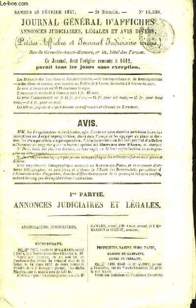Journal Gnral d'Affiches. Annonces Judiciaires, Lgales et Avis divers (Petites Affiches et Journal Judiciaire runis). N16588, du 28 fvrier 1857