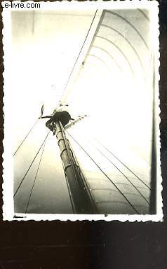 1 Photographie originale en noir et blanc, d'un homme montant au sommet d'un mt de voilier ( Provenant des Archives d'un Armateur de Pche  la Morue de Bgles (Gironde - 33)).