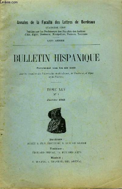 Bulletin Hispanique. TOME XLV - N1 : Une convention franco-espagnole  propos du 
