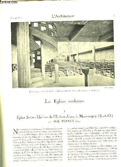 L'Architecture. N1 - Volume XL : Eglise Sainte-Thrse de l'Enfant-Jsus  Montmagny, par Perret - Jacques-Franois Blondel - Quelques oeuvres d'Architecture et Dcoration, par Benezech