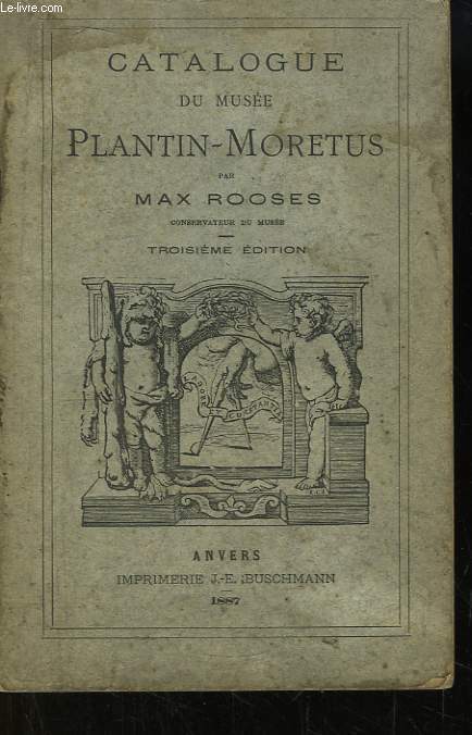 Catalogue du Muse Plantin-Moretus.