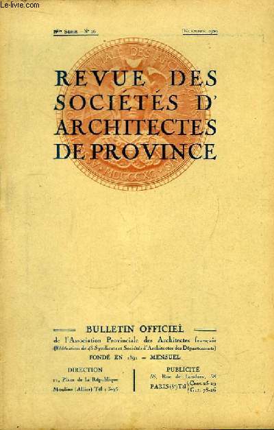 Bulletin Officiel N96 (nouvelle srie), de la Revue des Socits d'Architectes de Province : Congrs de Rouen.