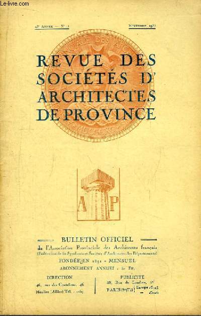 Bulletin Officiel N11 - 43me anne, de la Revue des Socits d'Architectes de Province.