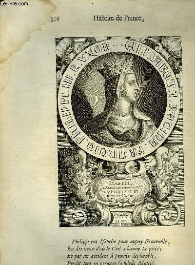 Une Gravure, XVIIIe sicle, en noir et blanc de Isabelle d'Arragon, Epouse du Roi Philippe III, dit Le Hardy.