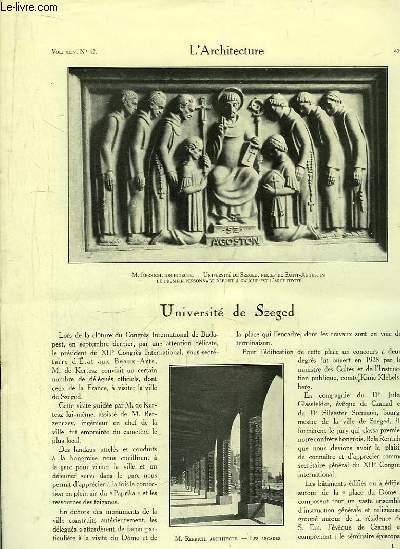 L'Architecture. N12 - Volume XLIV : Universit de Szeged - L'architecte Belanger et le 