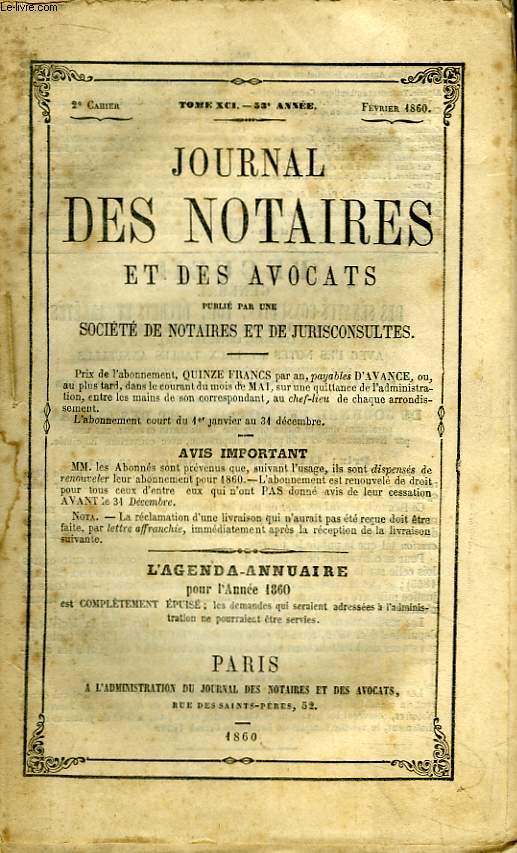 Journal des Notaires et des Avocats. Cahier N2 , TOME XCI - 53e anne.