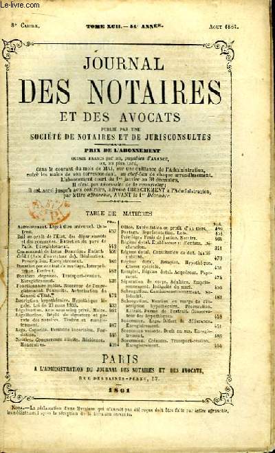 Journal des Notaires et des Avocats. Cahier N8 , TOME XCII - 54e anne.