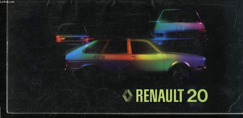 Notice de Conduite et d'Entretien de la Renault 20