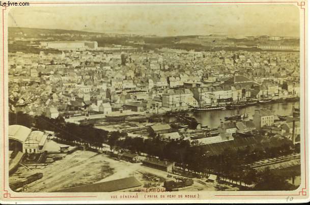 Une photographie ancienne albumine de Cherbourg, Vue gnrale prise du Fort du Roule)