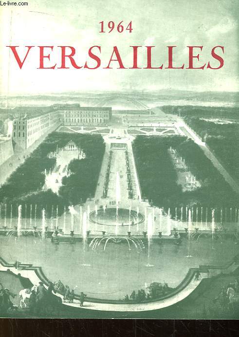 Versailles - 1964. Ftes de Nuit au Bassin de Neptune. Programme officiel.