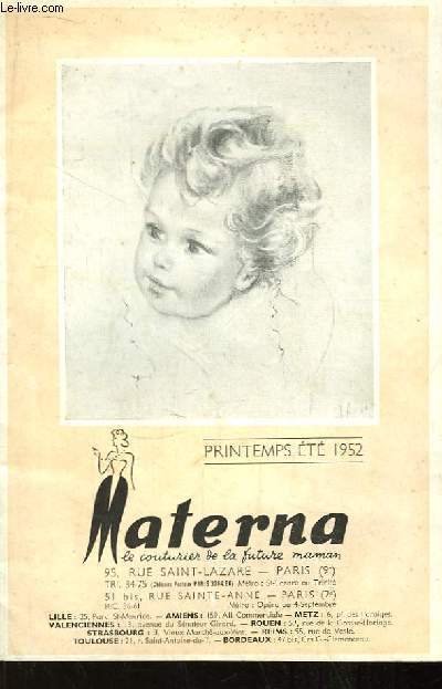 Catalogue Materna Printemps - Et 1952. Robe habille, Ensemble couture, Ensemble milleraies, Marinire, Bavoir, Bguin, Burnous, Chaussons, Langes, Paletot, Chemises brassires ...