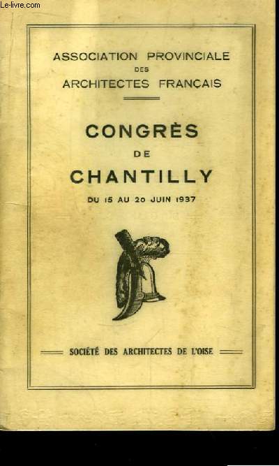 Congrs de Chantilly, du 15 au 20 juin 1937
