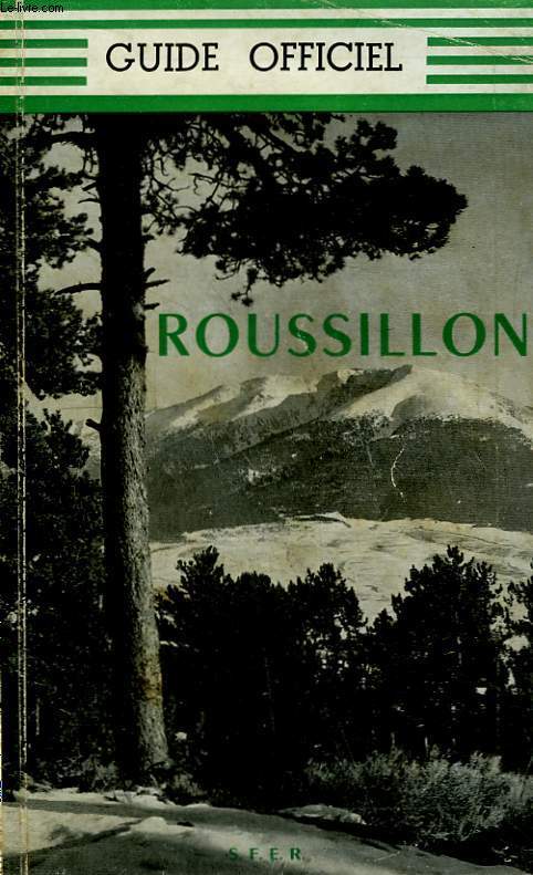 Guide Officiel du Roussillon.