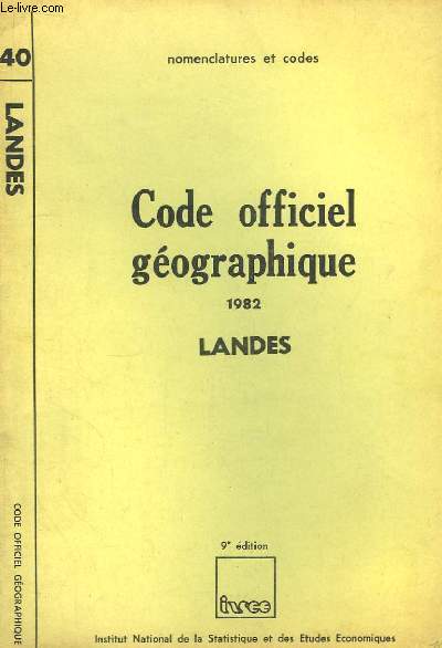 Code officiel gographique. 1982 - Landes. Nomenclatures et codes.