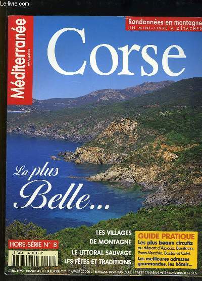 Mditerrane Magazine N3 : Corse. La plus Belle ...