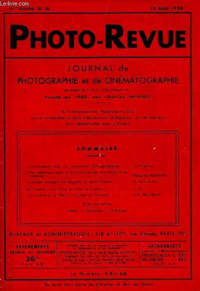 Photo-Revue N16 - 51e anne : L'Automatisme dans les Oprations photographiques, par Ayraul - Comment protger les Ngatifs de petit Format, par Auvillain - L'usage du diamant, par Mauveaux.