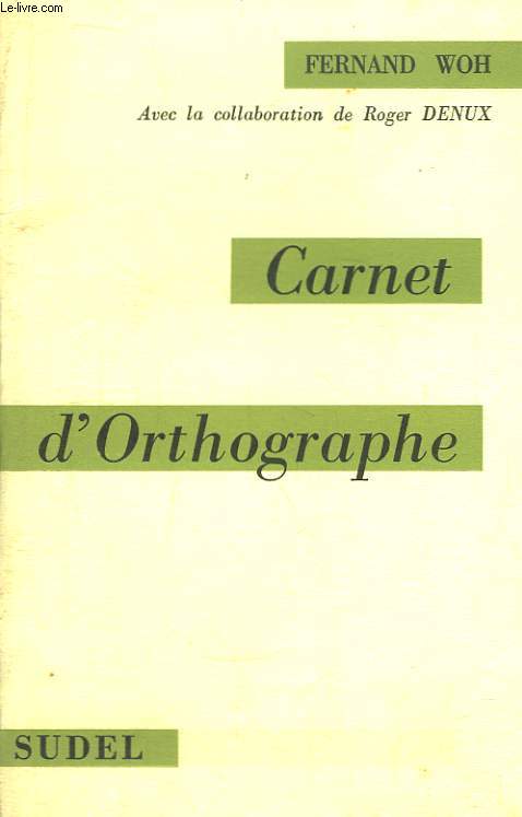 Carnet d'Orthographe.
