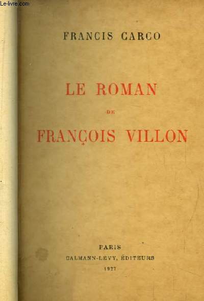 Le Roman de Franois Villon