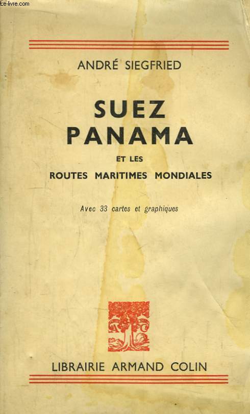 Suez Panama et les Routes Mondiales.