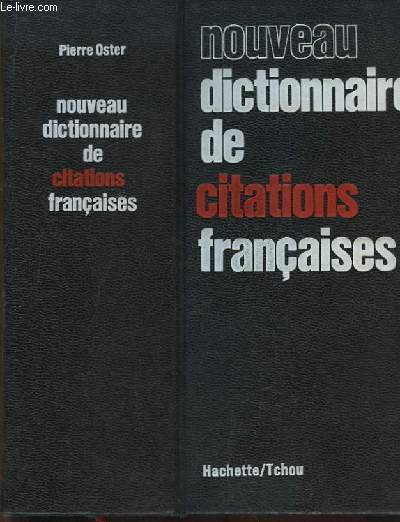Nouveau Dictionnaire de Citations Franaises.