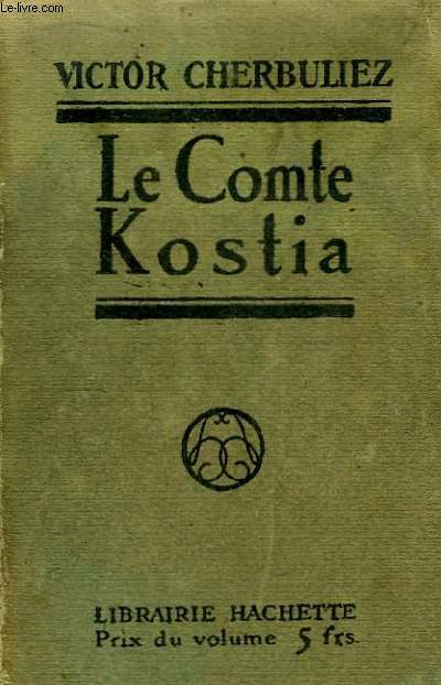 Le Comte Kostia.