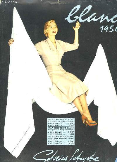 Catalogue des Galeries-Lafayette. Blanc, 1956