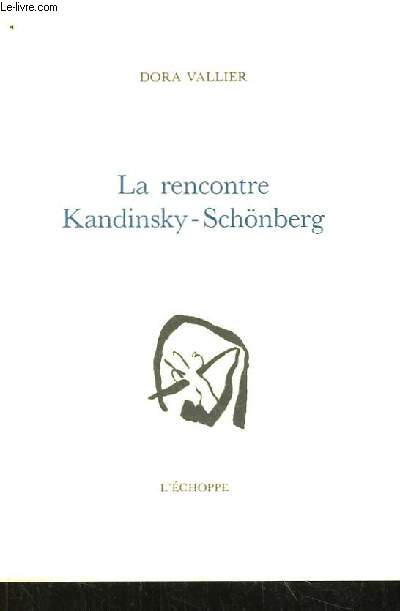La rencontre Kandinsky-Schnberg