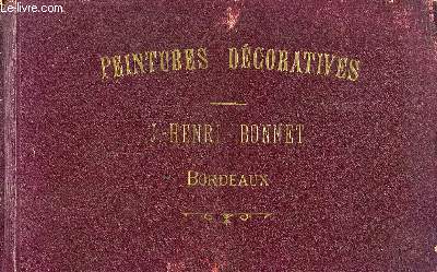 Spcimens de Travaux excuts en Peinture Dcorative.J.-Henri Bonnet, Bordeaux.