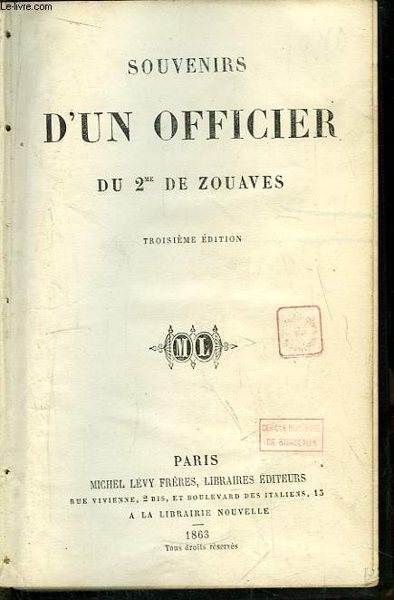 Souvenirs d'un officier du 2me de Zouaves.