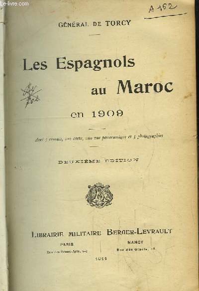Les Espagnols au Maroc en 1909.