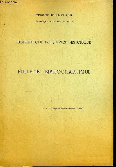 Bibliothque du Service Historique. Bulletin Bibliographique N4
