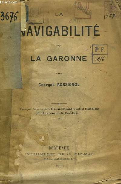 La Navigabilit de la Garonne.
