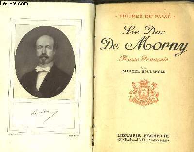 Le Duc de Morny, Prince Franais.