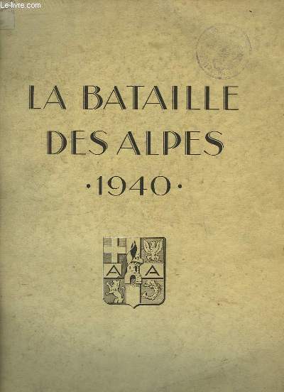 La Bataille des Alpes 1940