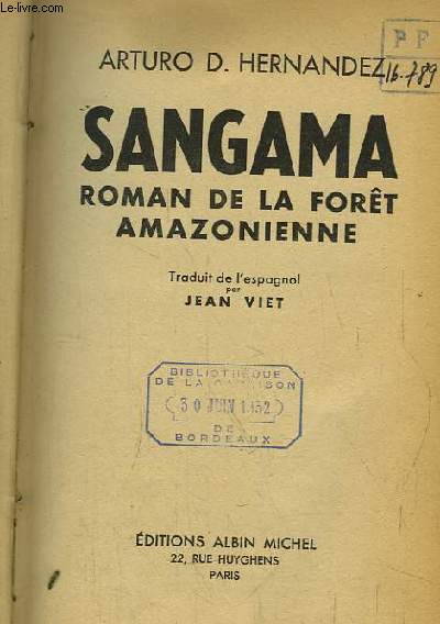 Sangama. Roman de la Fort Amazonienne.