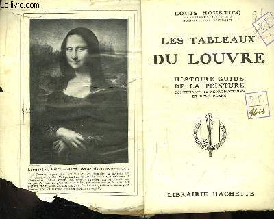 Les Tableaux du Louvre. Histoire-Guide de la Peinture.