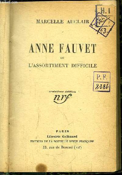 Anne Fauvet ou l'Assortiment difficile.