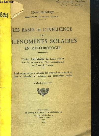 Les Bases de l'Influence des Phnomnes Solaires en Mtorologie.