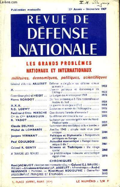 Revue de Dfense Nationale, 23me anne - Dcembre 1967 : Dfense 