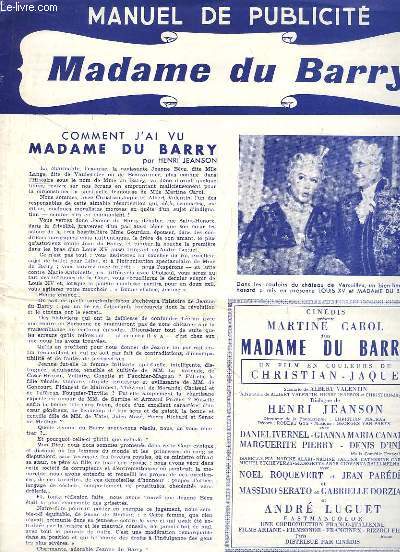 Manuel de Publicit. Madame Du Barry. Comment j'ai vu Madame Du Barry, par Henri JEANSON.