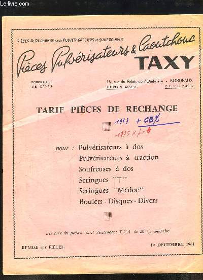 1 brochure de Tarif de Pices de Rechange pour Pulvarisateurs et Soufreuses & Caoutchouc.