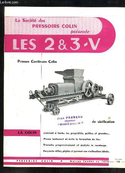 1 brochure publicitaire des 2 & 3 - V., Presses Continues Colin de vinification.