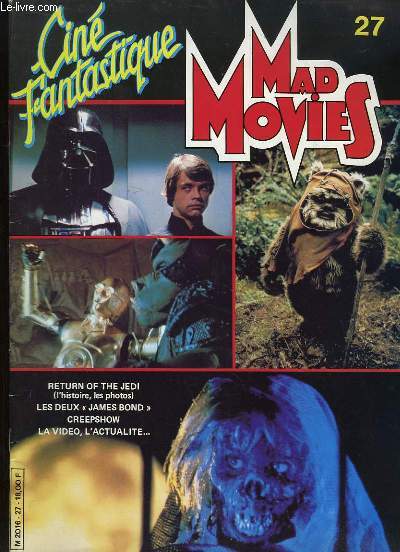 Mad Movies - Cin Fantastique N27 : Return of the Jedi (l'histoire, lkes photos) - Les deux 