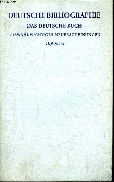 Deutsche Bibliographie, Das Deutsche Buch. Auswahl Wichtiger Neuerscheinungen. Heft 2