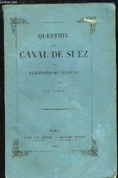 Question du Canal de Suez.