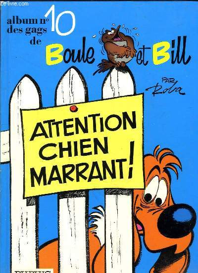 Album N10 des gags de Boule et Bill : Attention Chien Marrant