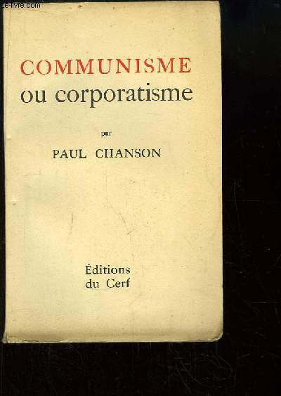 Communisme ou corporatisme.