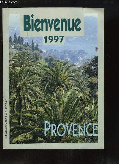 Bienvenue en Provence 1997