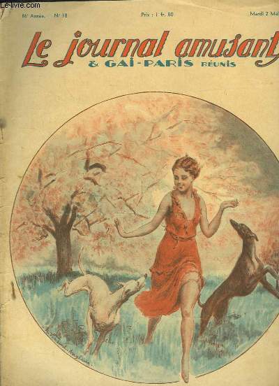 Le Journal Amusant & Gai-Paris runis, 86e anne - N18 : Reine de Beaut