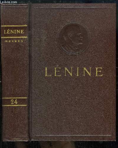 Oeuvres de V. Lnine. TOME 24 : Avril - Juin 1917